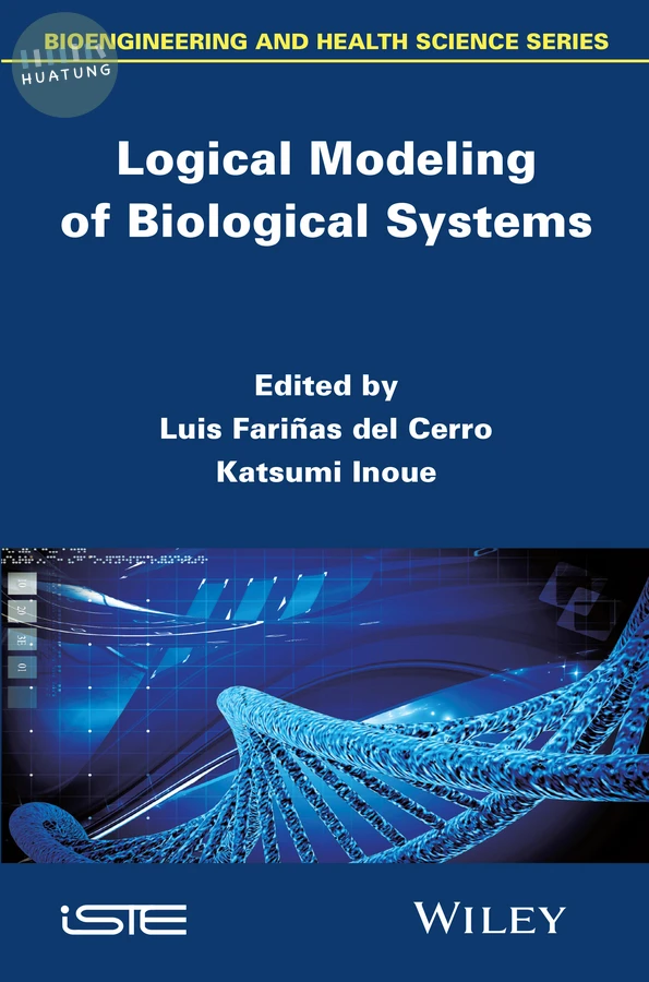 Logical Modeling of Biological Systems 