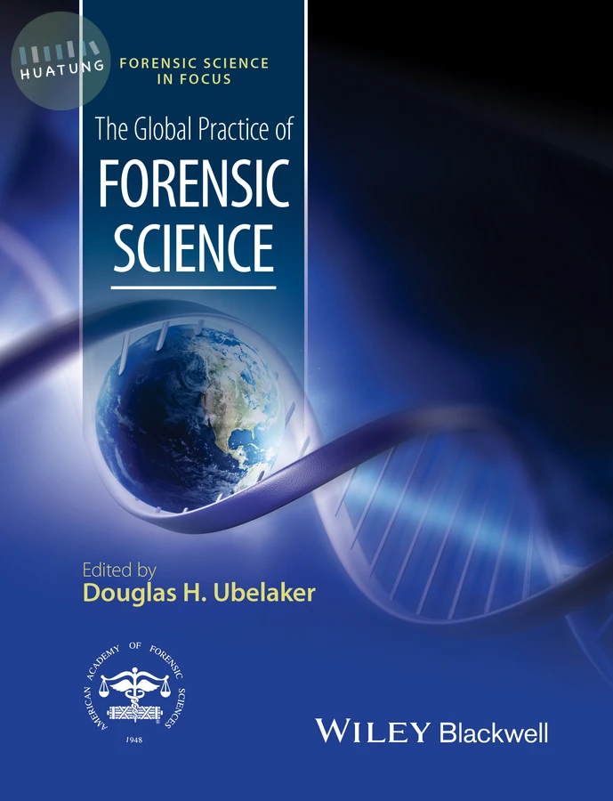 The Global Practice of Forensic Science 