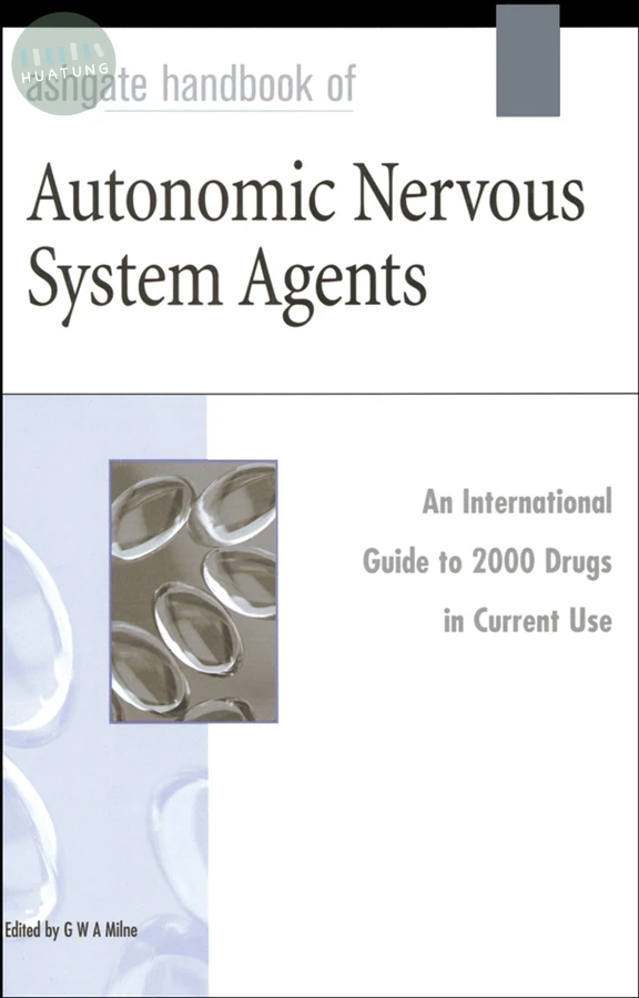 Ashgate Handbook of Autonomic Nervous System Agents 