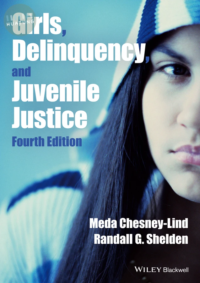 Girls, Delinquency, and Juvenile Justice 