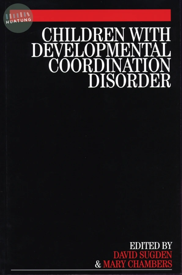 Children with Developmental Coordination Disorder 