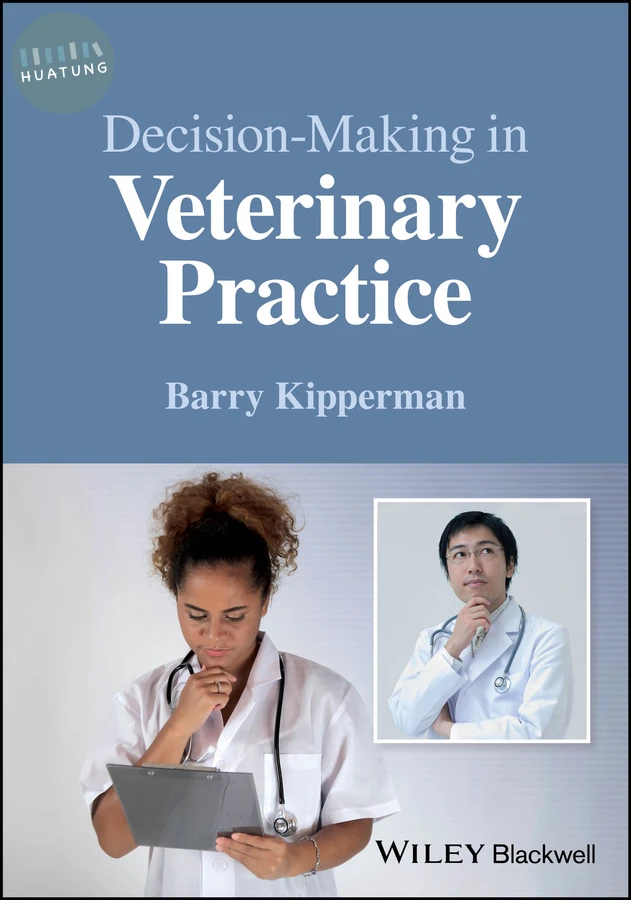 Decision-Making in Veterinary Practice 