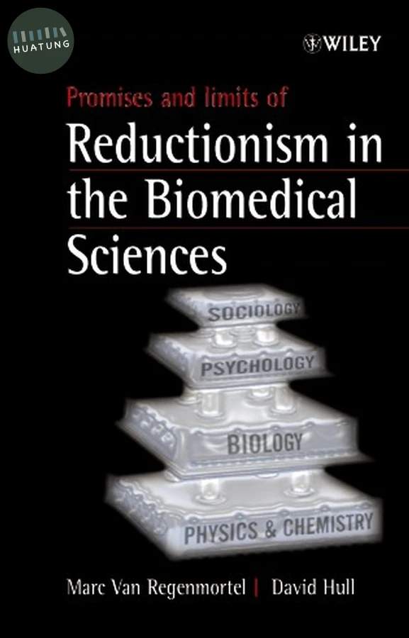 Promises and Limits of Reductionism in the Biomedical Sciences 