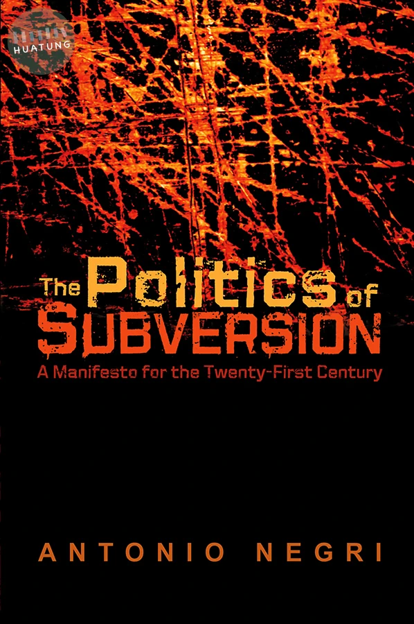 The Politics of Subversion 