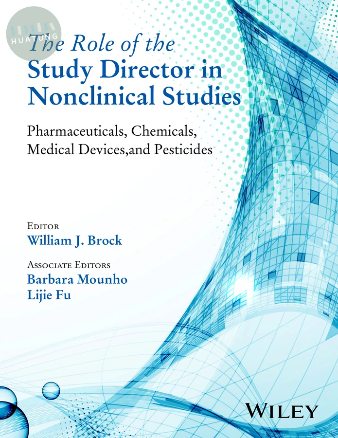 The Role of the Study Director in Nonclinical Studies 