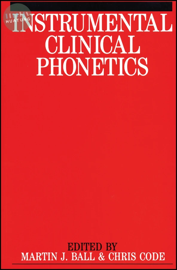 Instrumental Clinical Phonetics 