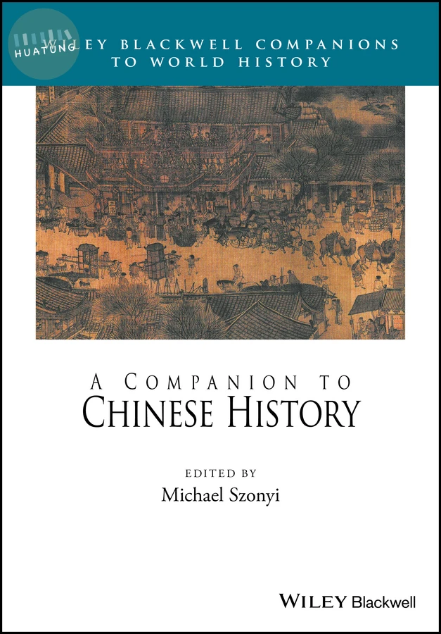 A Companion to Chinese History 