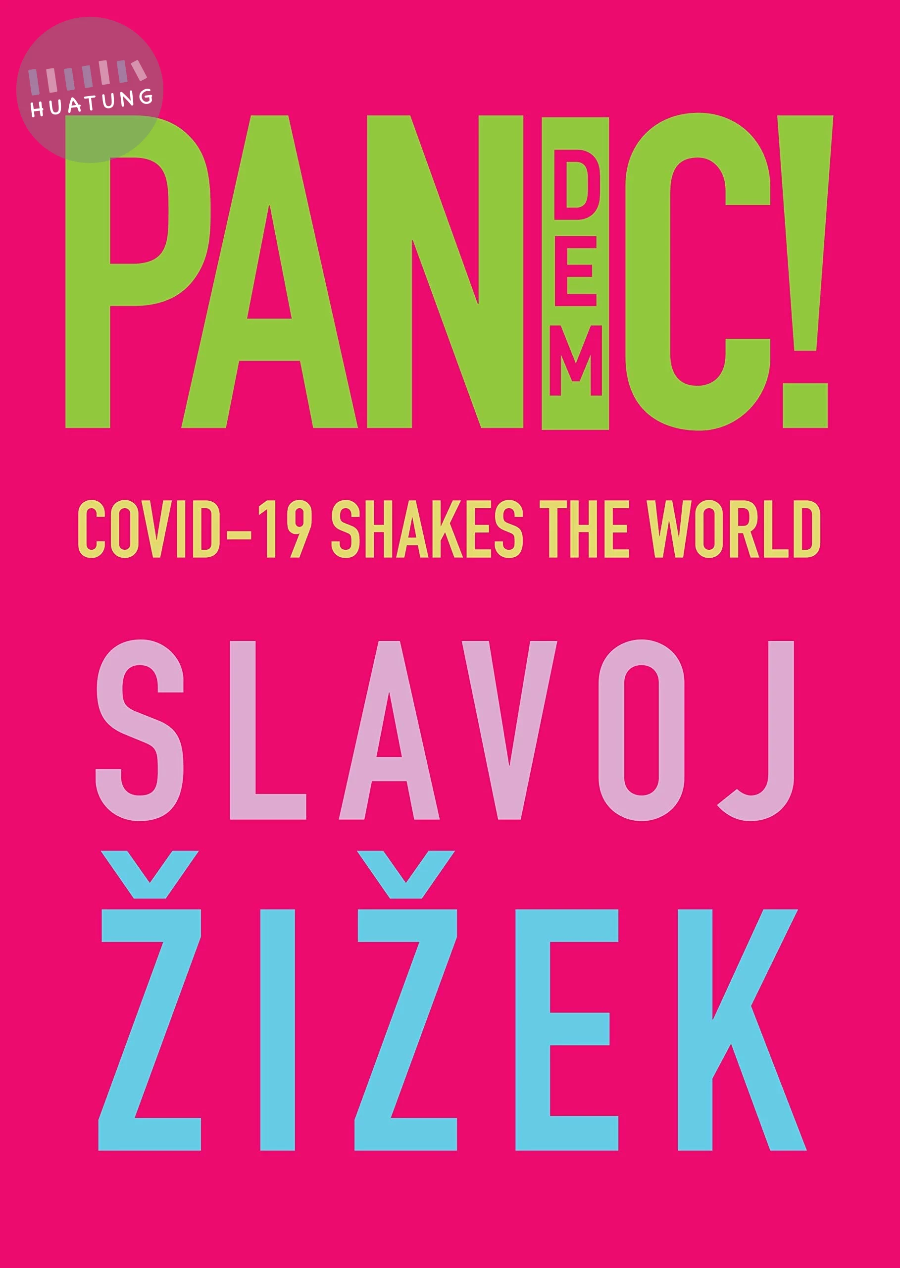 PANDEMIC! COVID-19 SHAKES THE WORLD (精裝) 2020 <JW> (1版)