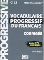 Vocabulaire progressif du français, Niveau perfectionnement corrigés (1版)