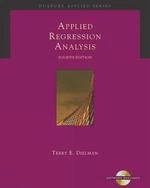 Applied Regression Analysis: A Second Course in Business and Economic Statistics (4版)