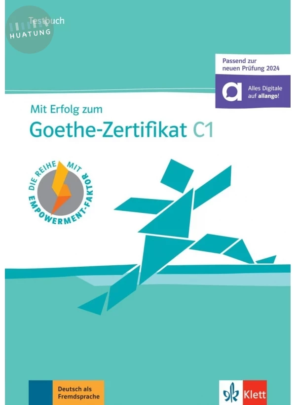 Mit Erfolg zum Goethe-Zertifikat C1 (2024), Testbuch mit digitalen Extras (1版)