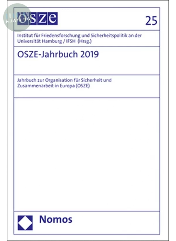 OSZE-Jahrbuch 2019: Jahrbuch zur Organisation für Sicherheit und Zusammenarbeit - 《歐安組織年鑑 2019：安全與合作組織年鑑》 