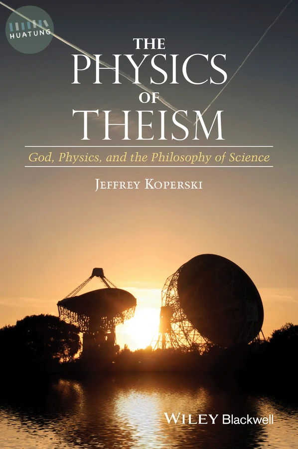 The Physics of Theism 