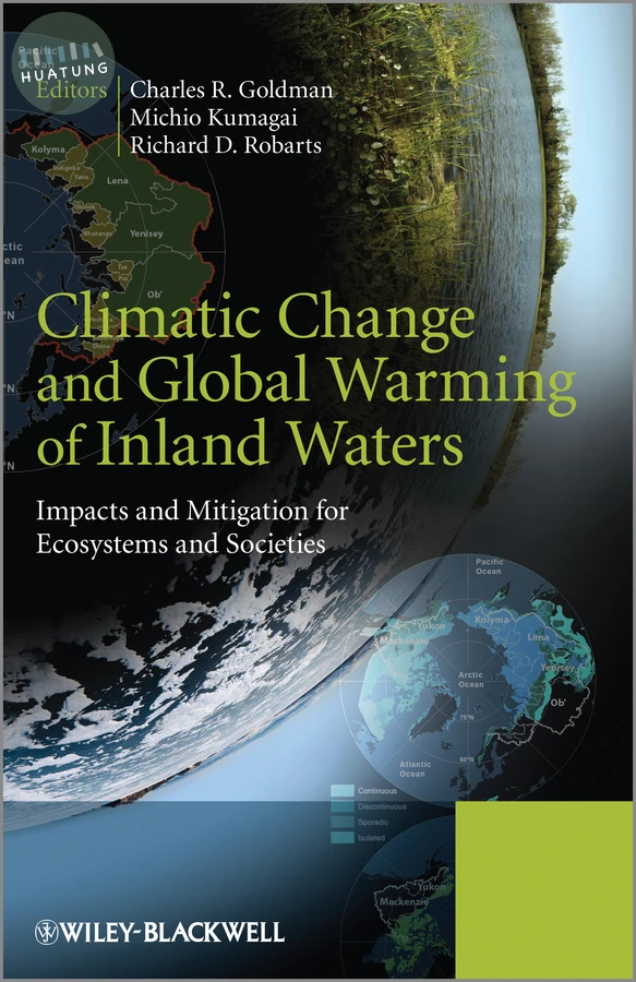 Climatic Change and Global Warming of Inland Waters 