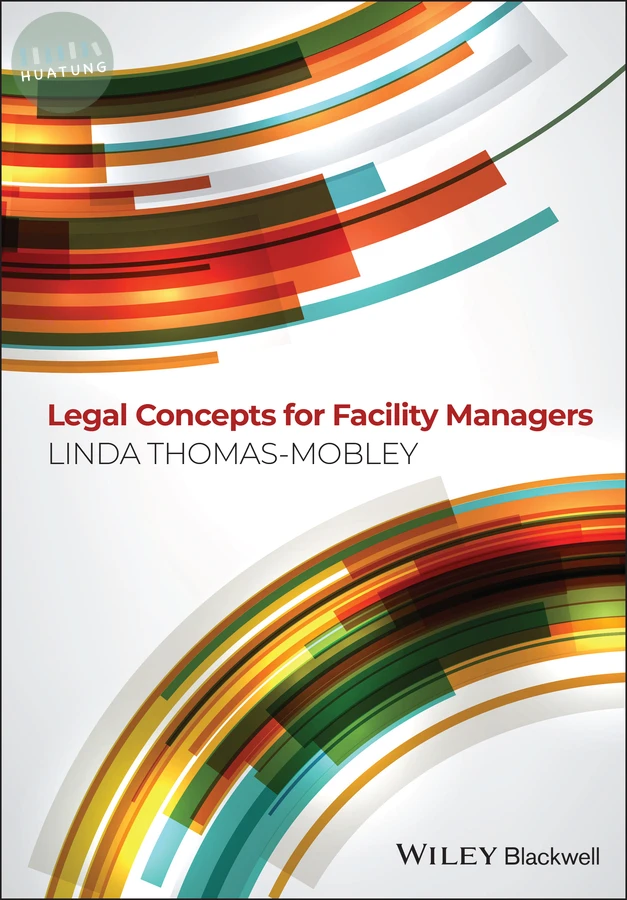 Legal Concepts for Facility Managers 