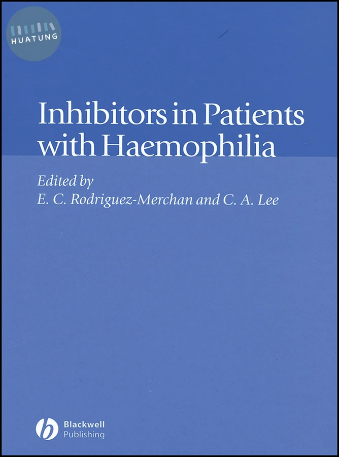Inhibitors in Patients with Haemophilia 