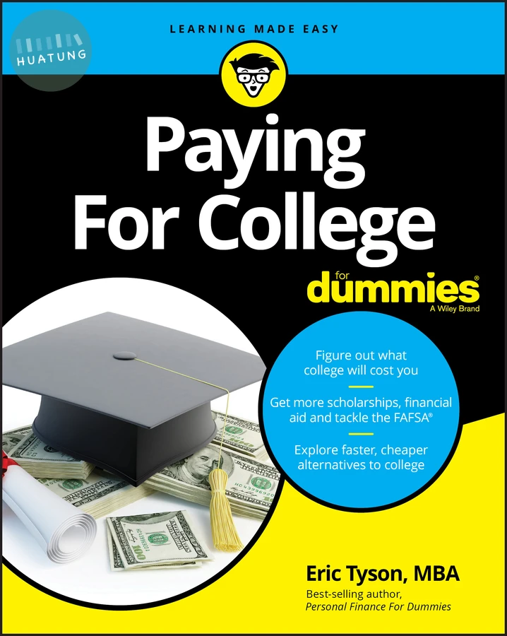 Paying For College For Dummies 