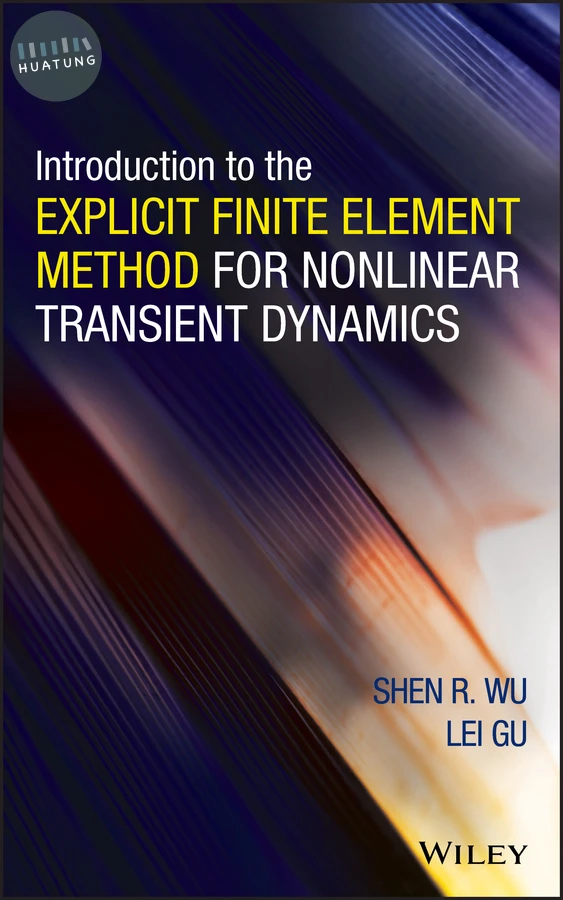 Introduction to the Explicit Finite Element Method for Nonlinear Transient Dynamics 