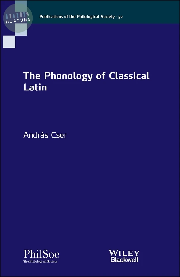 The Phonology of Classical Latin 