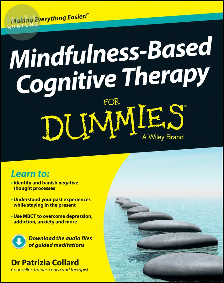 Mindfulness-Based Cognitive Therapy For Dummies 
