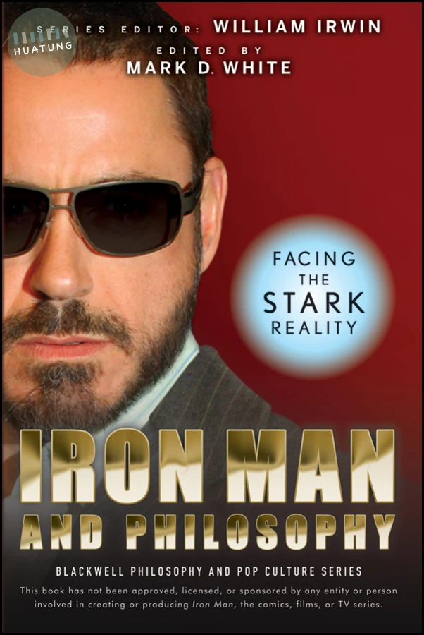 Iron Man and Philosophy 