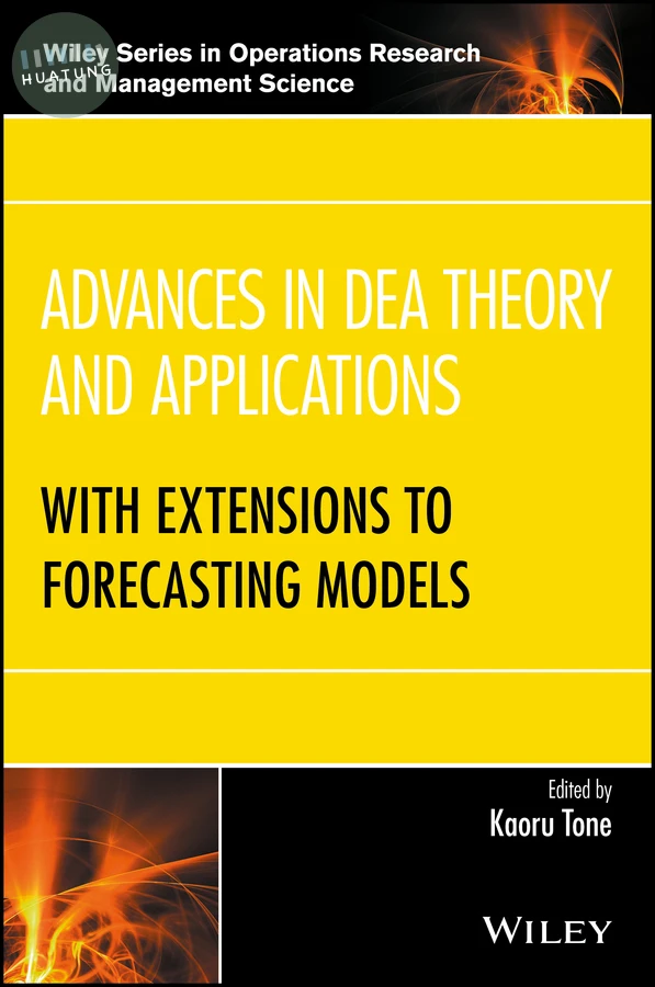 Advances in DEA Theory and Applications 