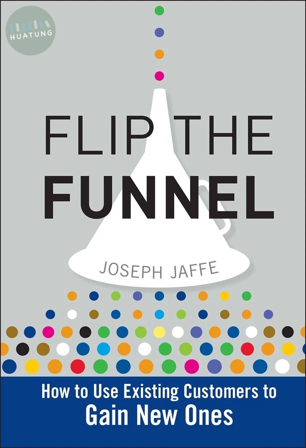 Flip the Funnel 