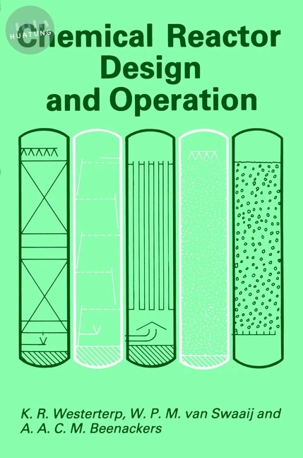 Chemical Reactor Design and Operation 