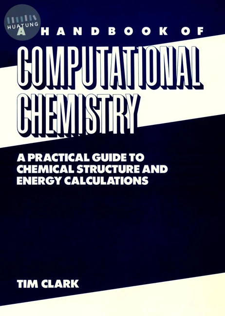 A Handbook of Computational Chemistry 