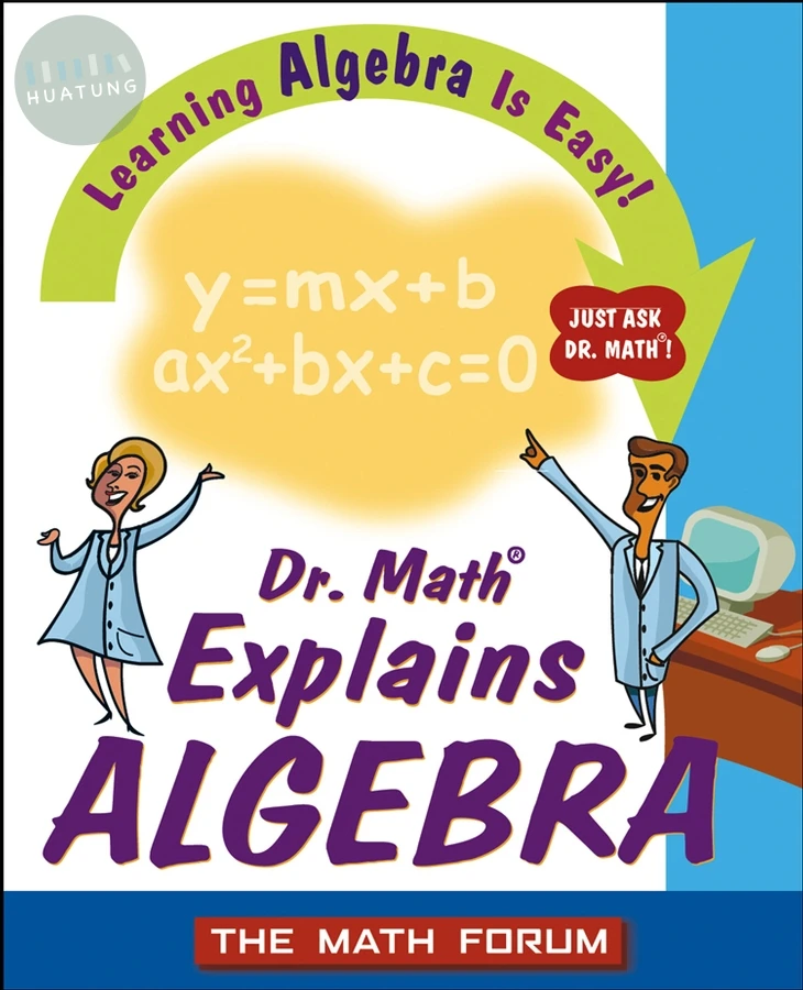 Dr. Math Explains Algebra 