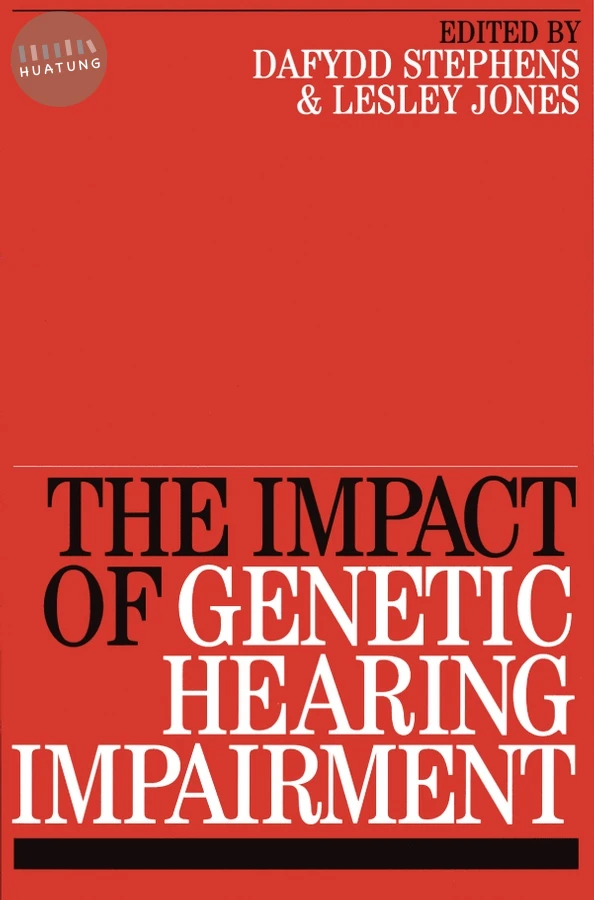 Impact of Genetic Hearing Impairment 
