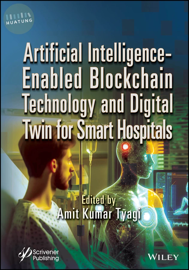 Artificial Intelligence-Enabled Blockchain Technology and Digital Twin for Smart Hospitals 