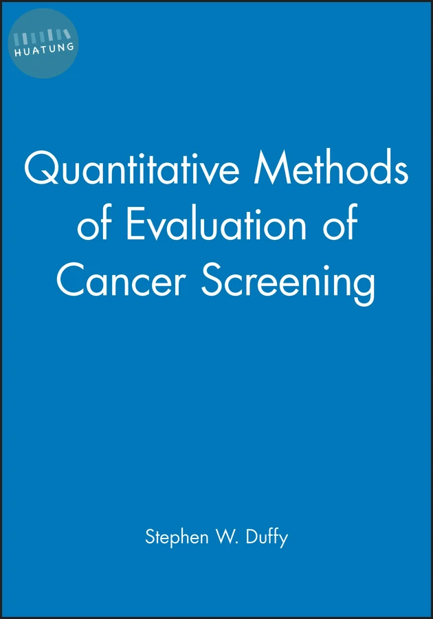 Quantitative Methods of Evaluation of Cancer Screening 