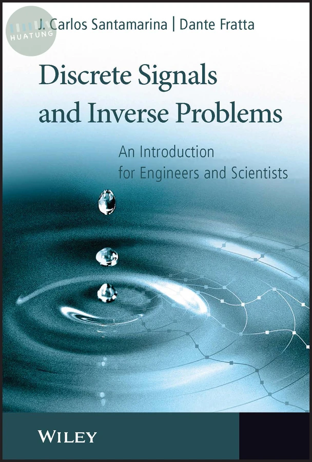 Discrete Signals and Inverse Problems 