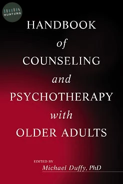 Handbook of Counseling and Psychotherapy with Older Adults 