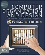 Computer Organization and Design RISC-V Edition: The Hardware Software Interface 