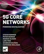 5G Core Networks: Powering Digitalization 2020<AP> 