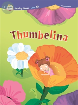 Reading House 2/e 2: Thumbelina (with Caves WebSource+Access Code) 