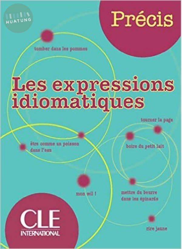 Les expressions idiomatiques 