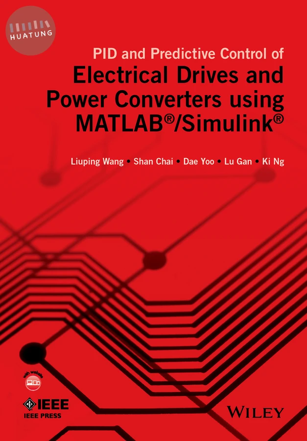 PID and Predictive Control of Electrical Drives and Power Converters using MATLAB / Simulink 
