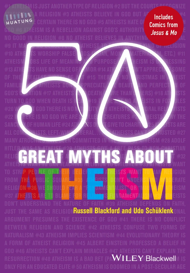 50 Great Myths About Atheism 