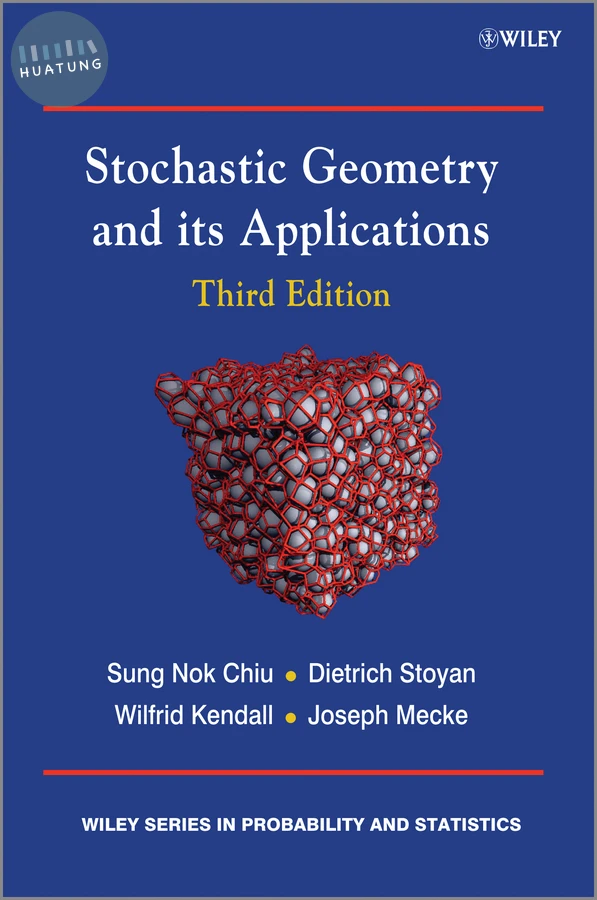 Stochastic Geometry and Its Applications 