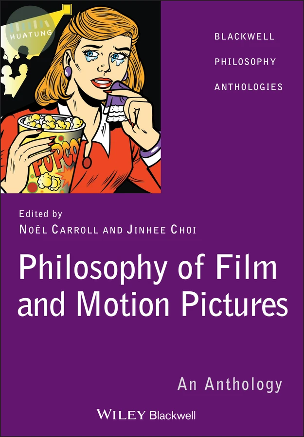 Philosophy of Film and Motion Pictures 
