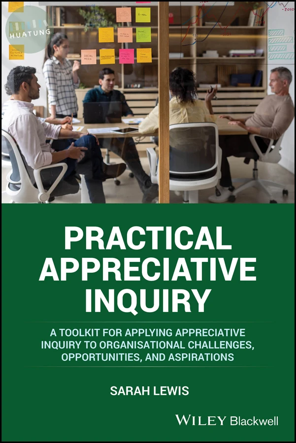 Practical Appreciative Inquiry 