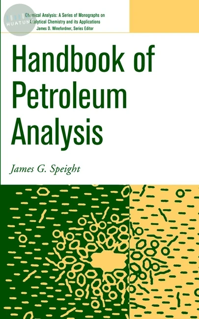 Handbook of Petroleum Analysis 