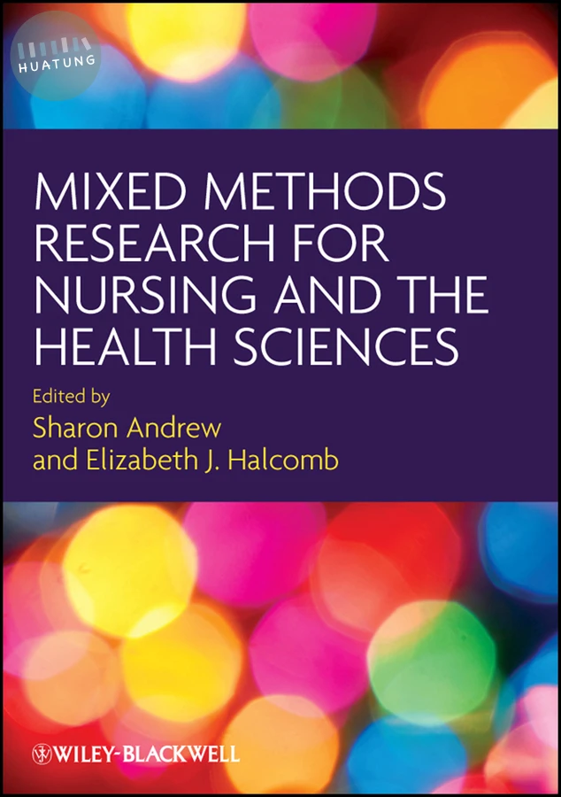 Mixed Methods Research for Nursing and the Health Sciences 