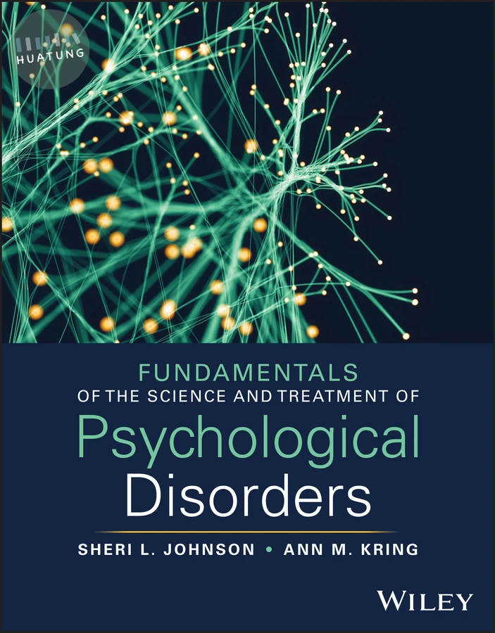 Fundamentals of the Science and Treatment of Psychological Disorders, with eBook Access Code 