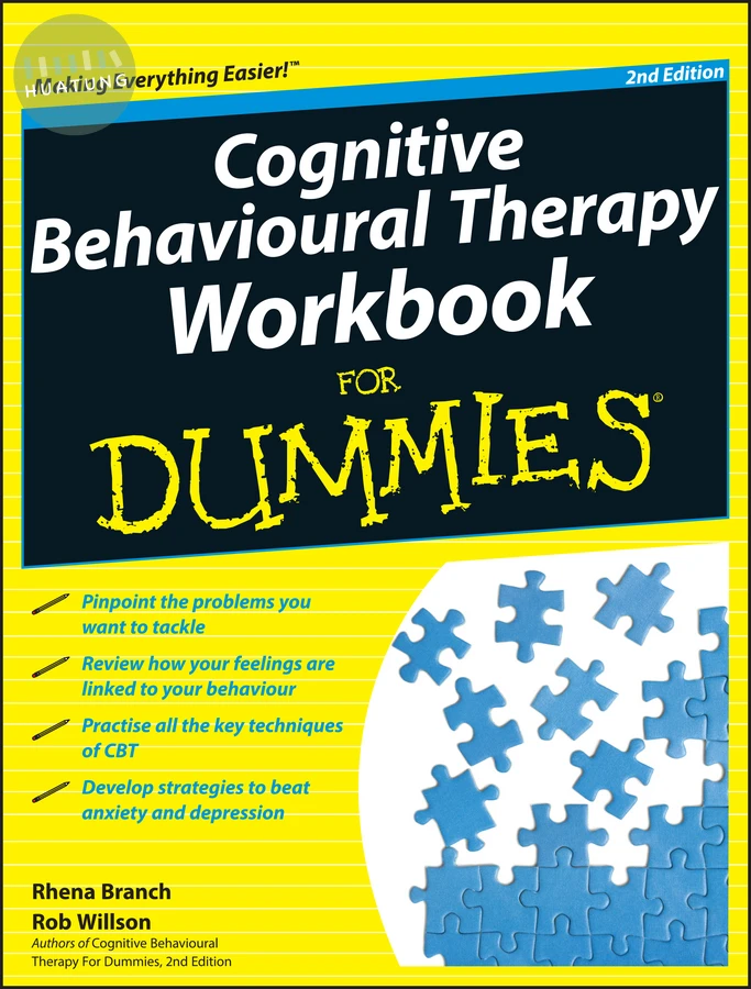 Cognitive Behavioural Therapy Workbook For Dummies 
