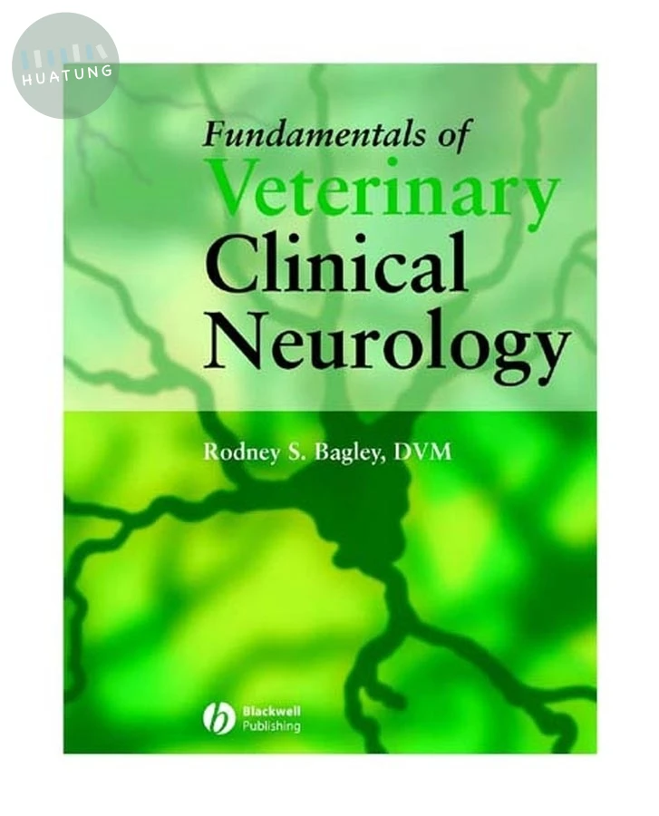 Fundamentals of Veterinary Clinical Neurology 