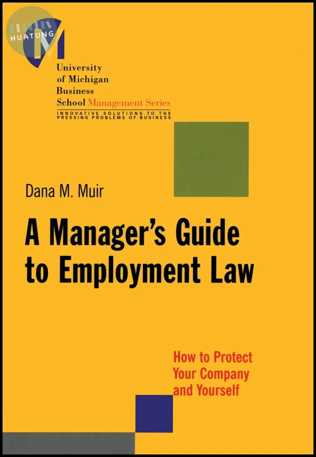 A Manager's Guide to Employment Law 